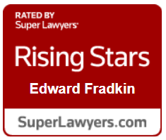 Rated By Super Lawyers | Rising Stars | Edward Fradkin | SuperLawyers.com